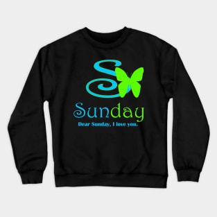 Sunday Style Crewneck Sweatshirt